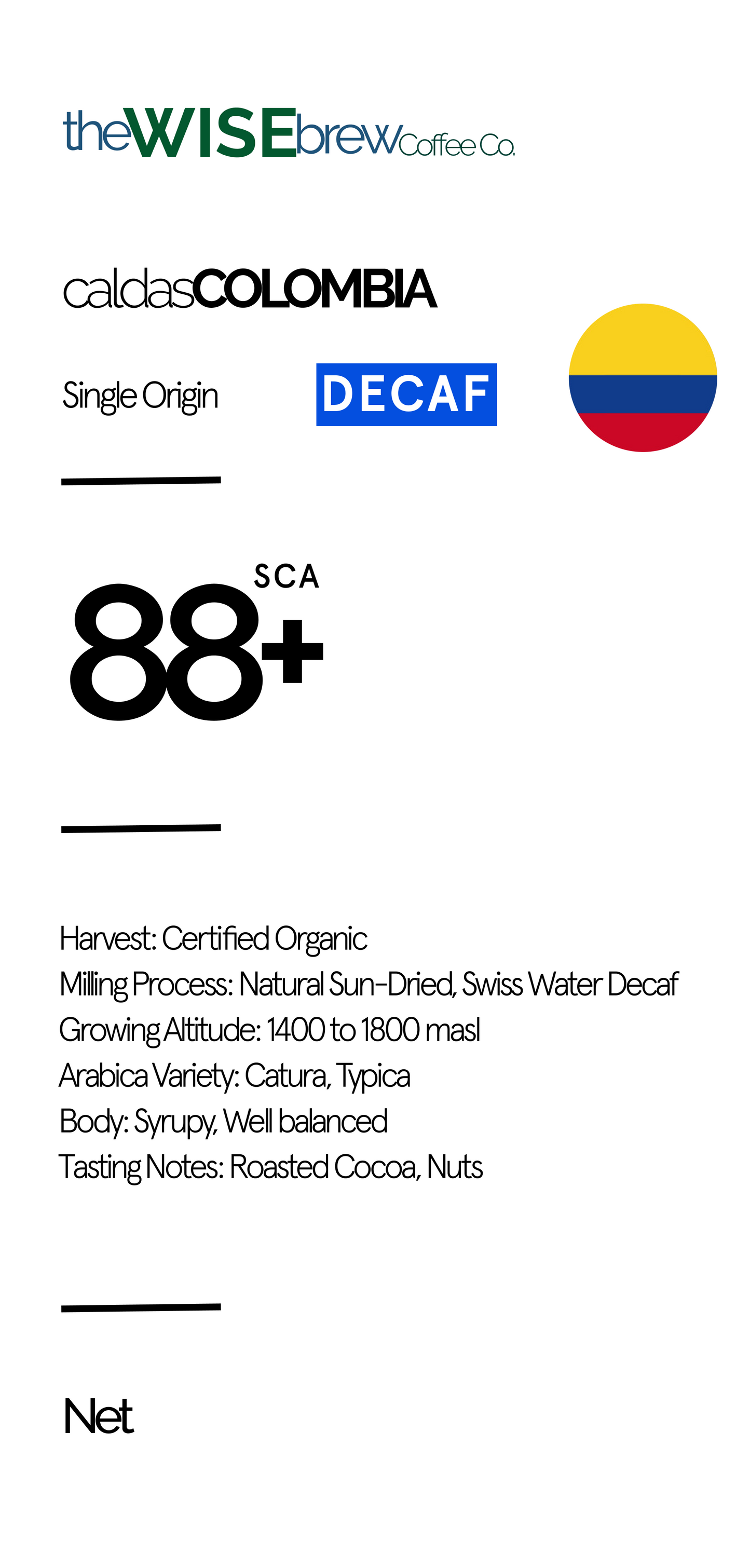 Caldas, COLOMBIA | 88+ - DECAF